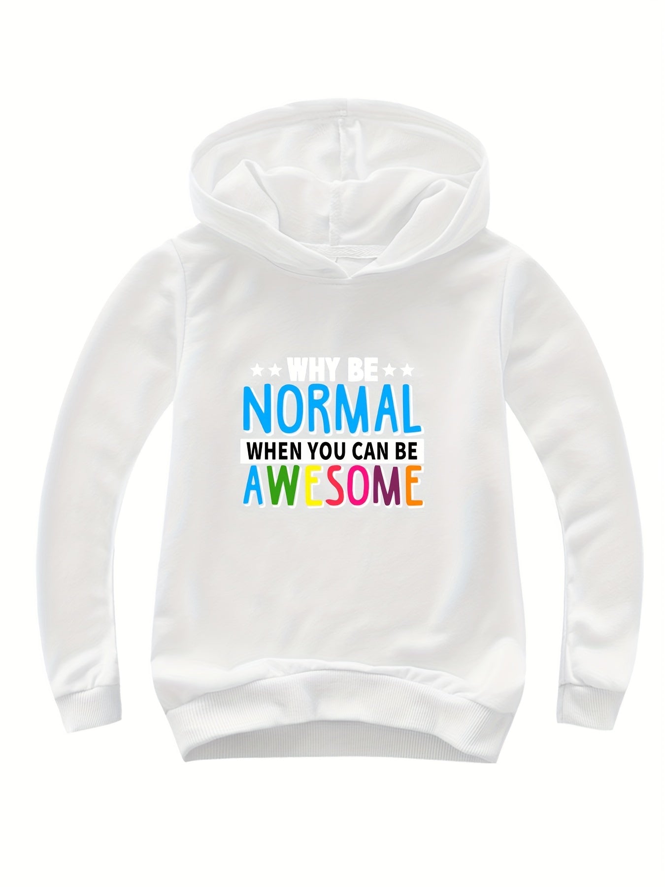 WHY BE NORMAL When You Can Be Awesome Youth Christian Pullover Hooded  Sweatshirt (Buy A Size Up) claimedbygoddesigns