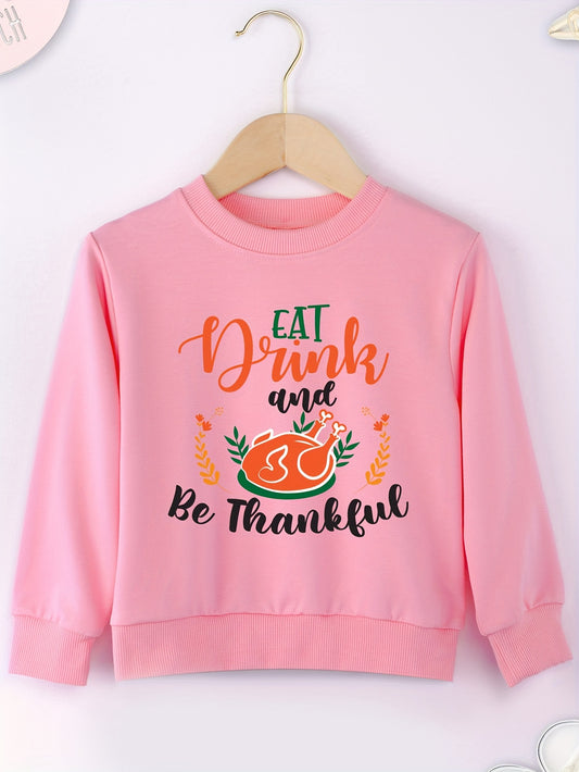 Eat Drink & Be Thankful (thanksgiving themed) Youth Christian Pullover Sweatshirt claimedbygoddesigns