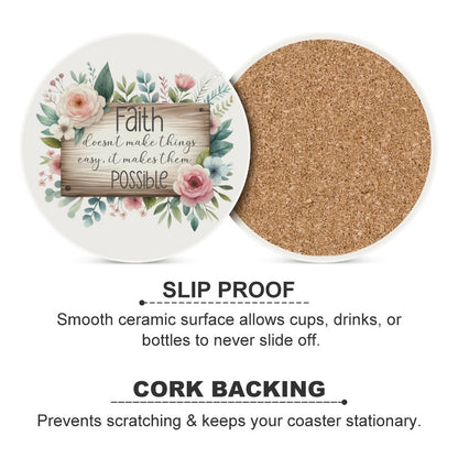 Faith Makes Things Possible Christian Round Ceramic Coaster - ClaimedbyGodDesigns