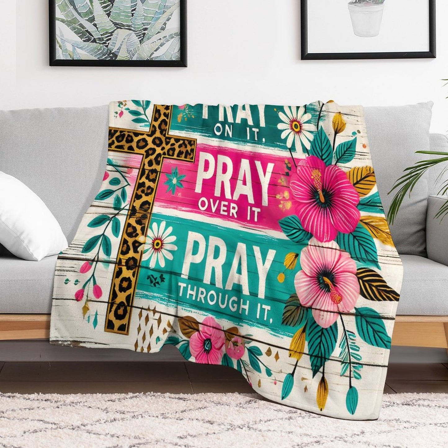 Pray On It, Over It, Through It Christian Flannel Throw Blanket