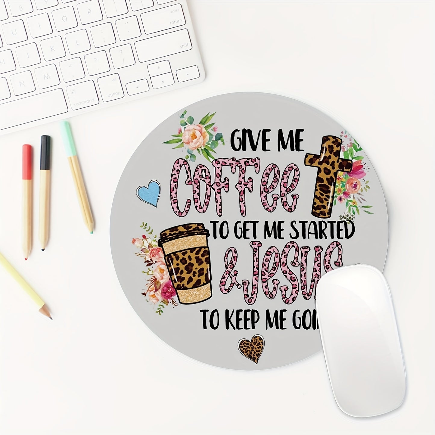 Give Me Coffee To Get Me Started & Jesus To Keep Me Going Christian Computer Mouse Pad claimedbygoddesigns