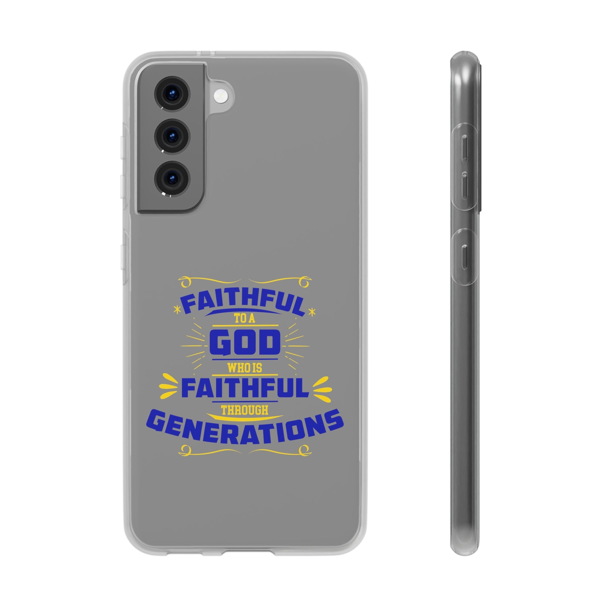 Faithful To A God Who Is Faithful Through Generations Flexi Phone Case Printify