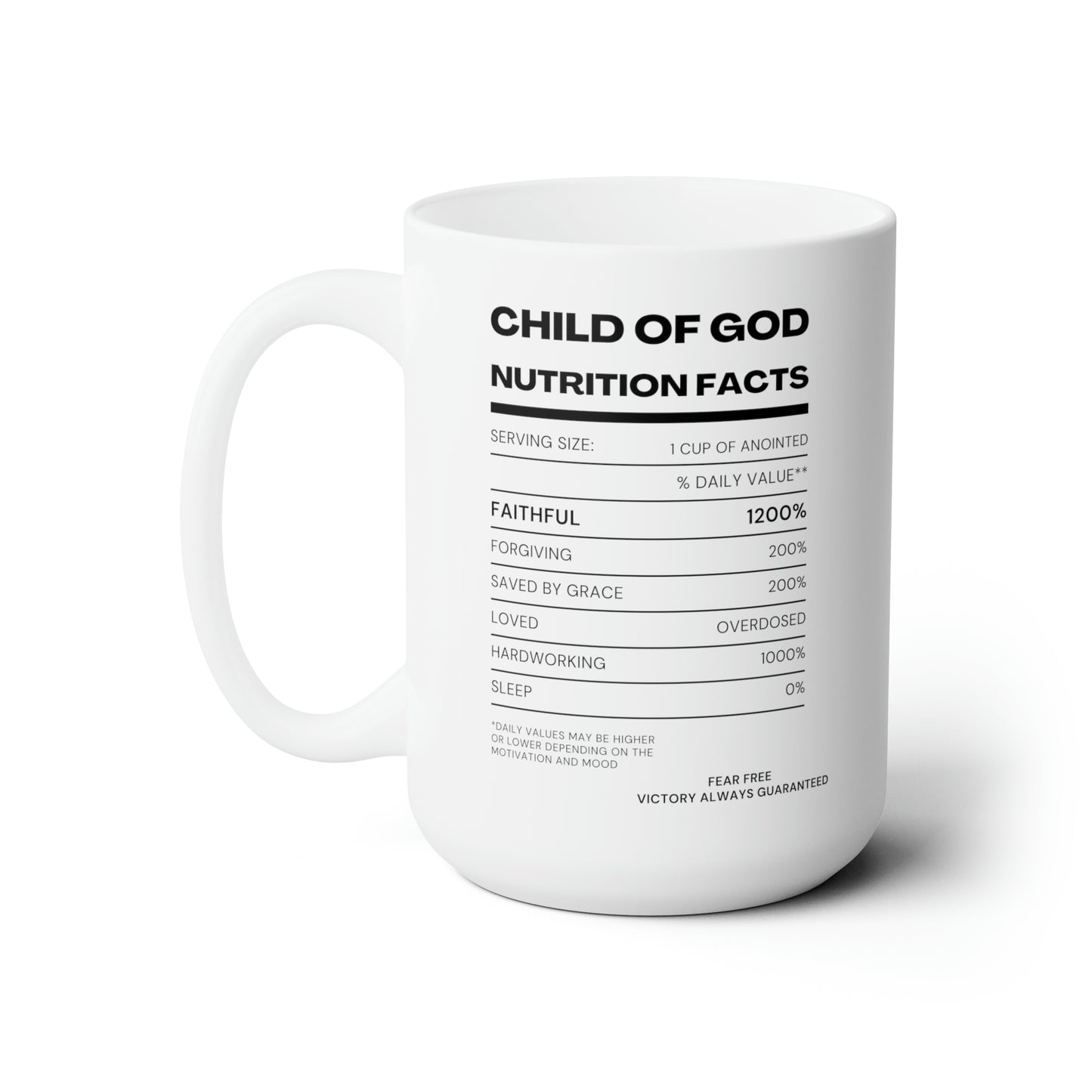 Child Of God Nutrition Facts White Ceramic Mug 15oz (double sided print) Printify