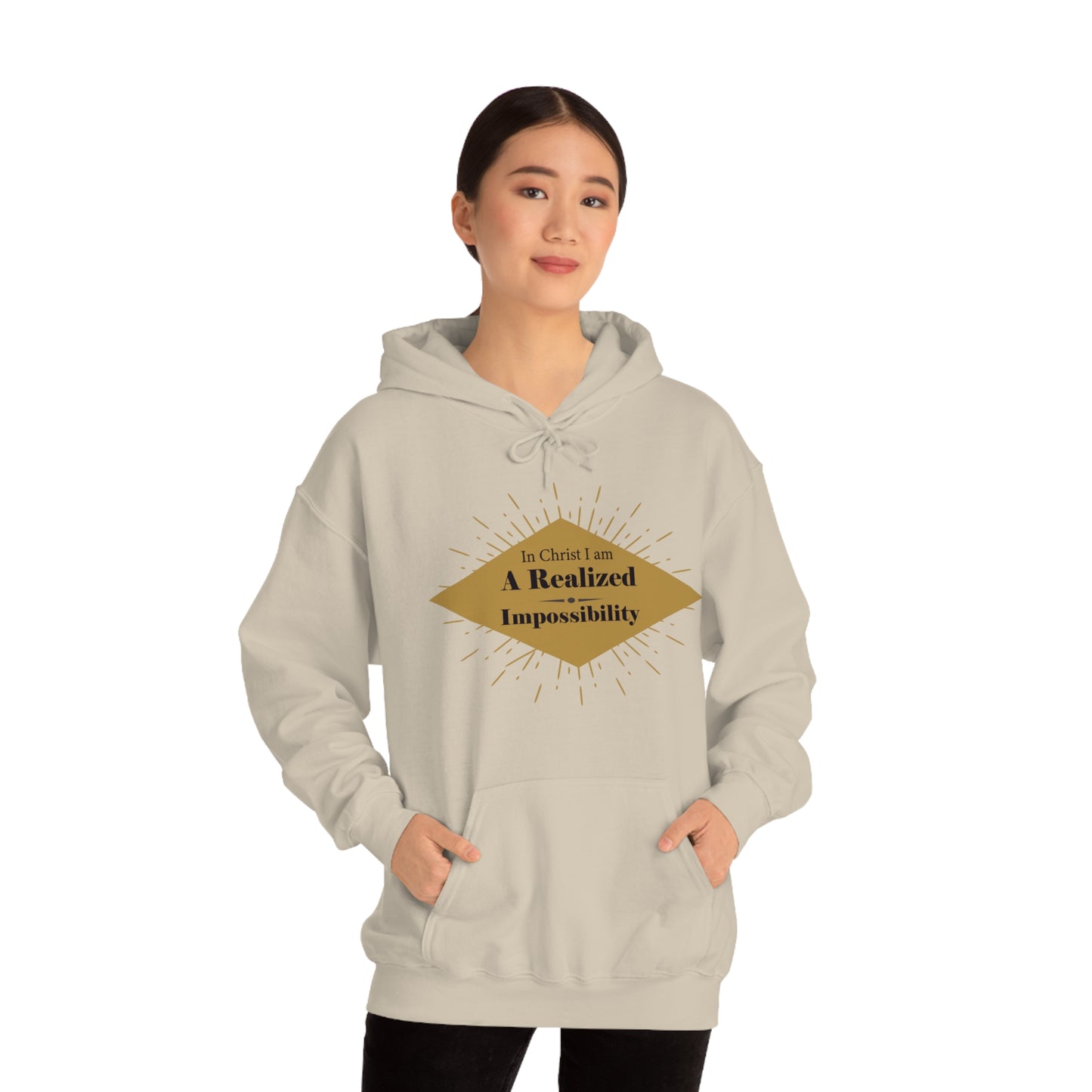 In Christ I Am A Realized Impossibility Unisex Hooded Sweatshirt