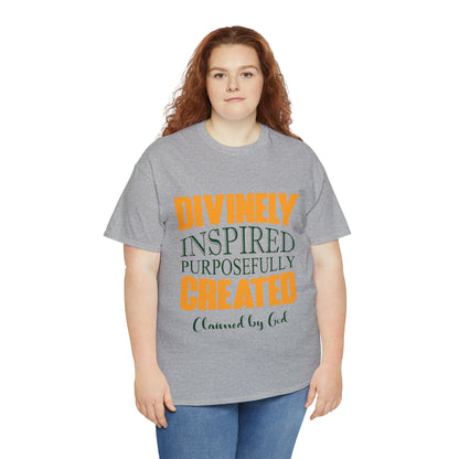 Divinely Inspired Purposefully Created Unisex Heavy Cotton Tee