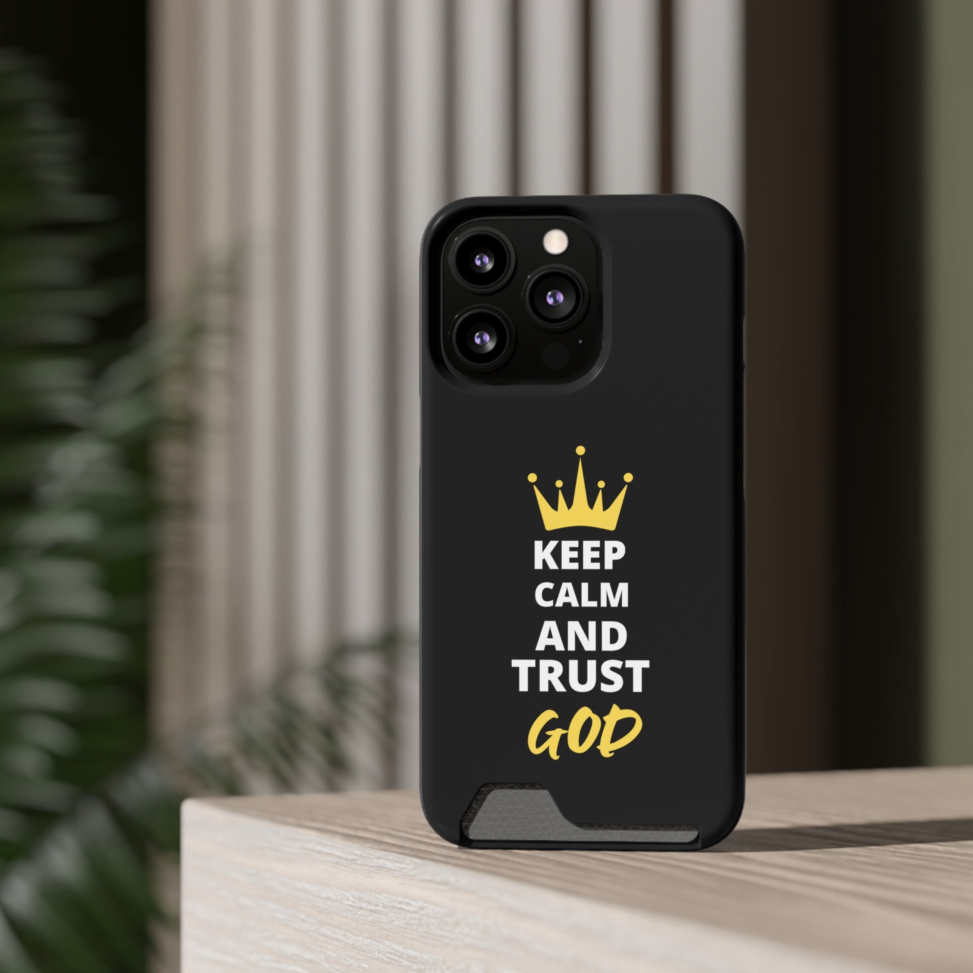 Keep Calm And Trust God Christian Phone Case With Card Holder Printify