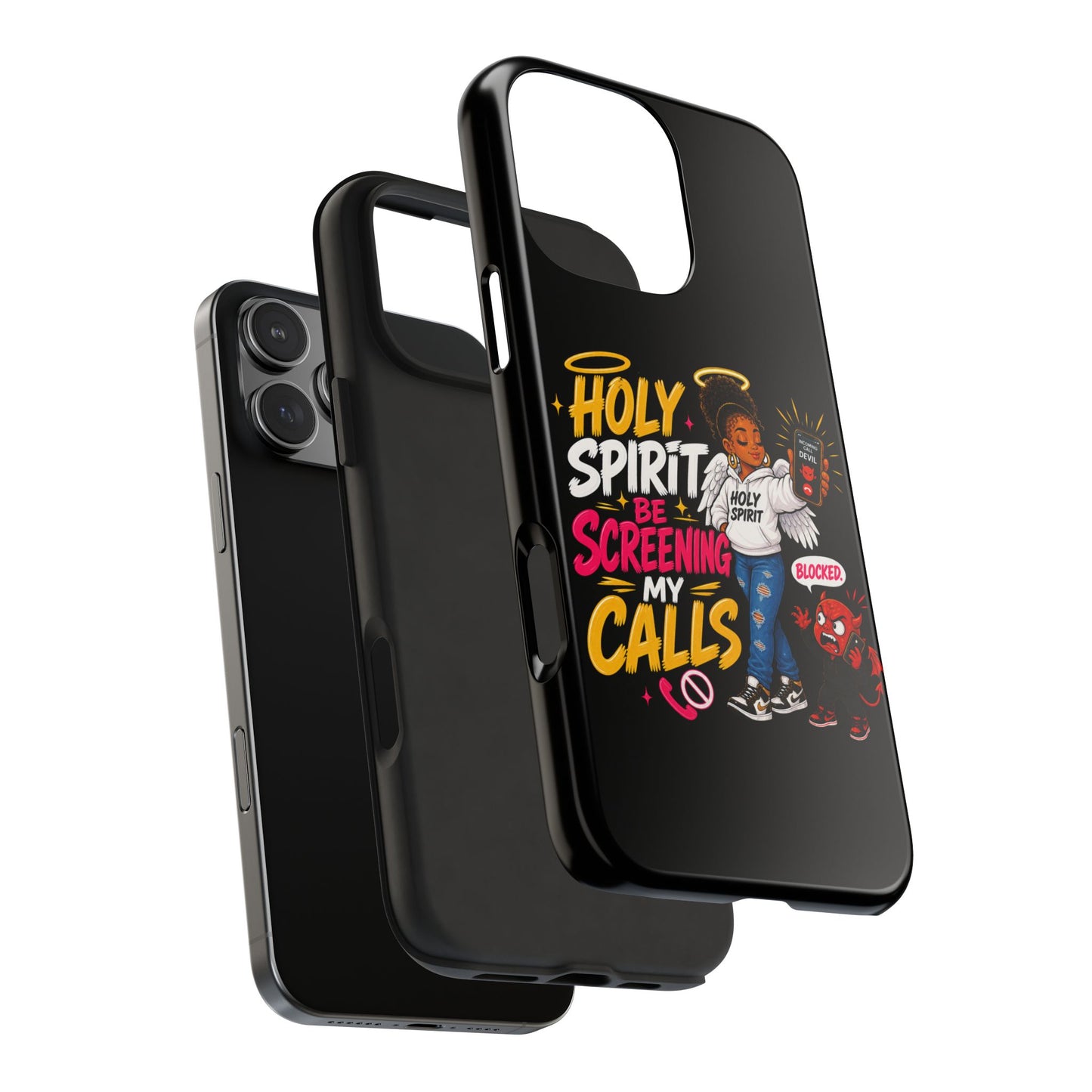 Phone Case — "Holy Spirit Be Screening My Calls" Christian Protective Tough Case - ClaimedbyGodDesigns
