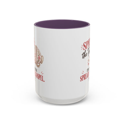 Spill the Tea, Spread the Gospel Christian Coffee Mug
