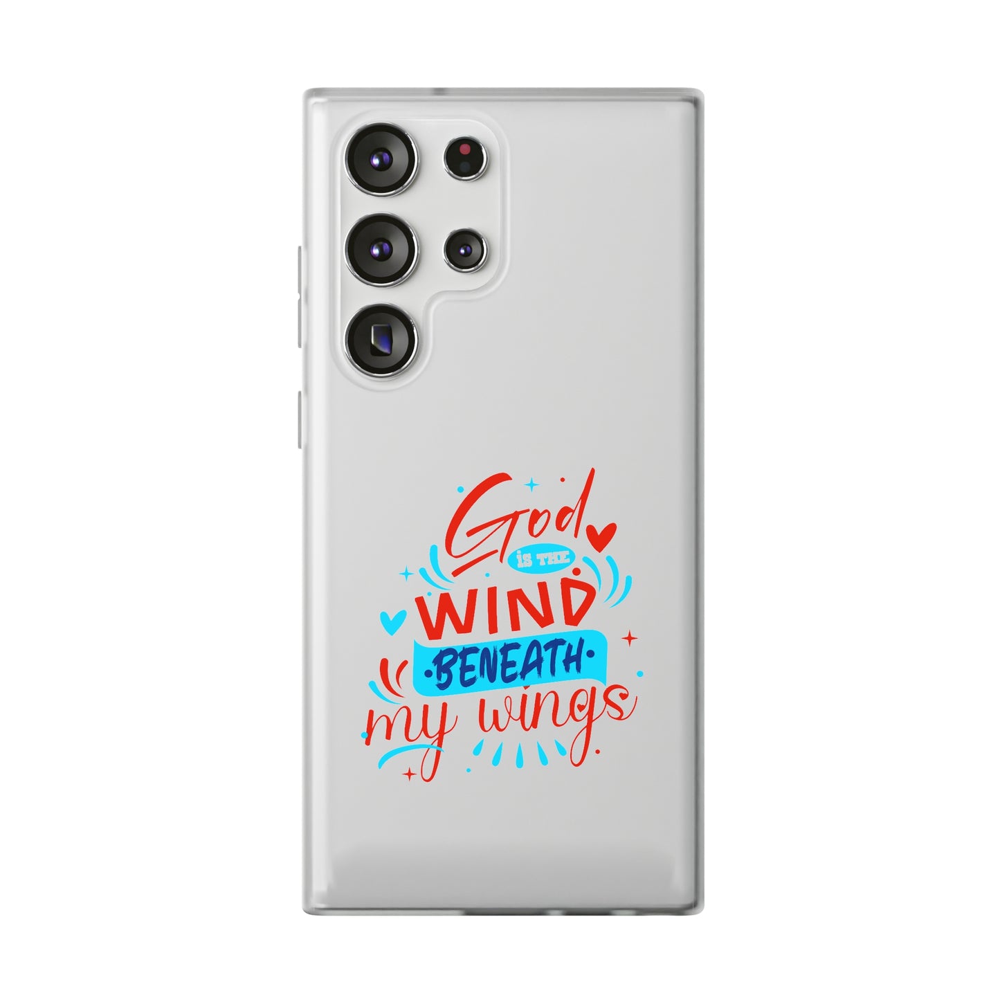 God Is The Wind Beneath My Wings Flexi Phone Case