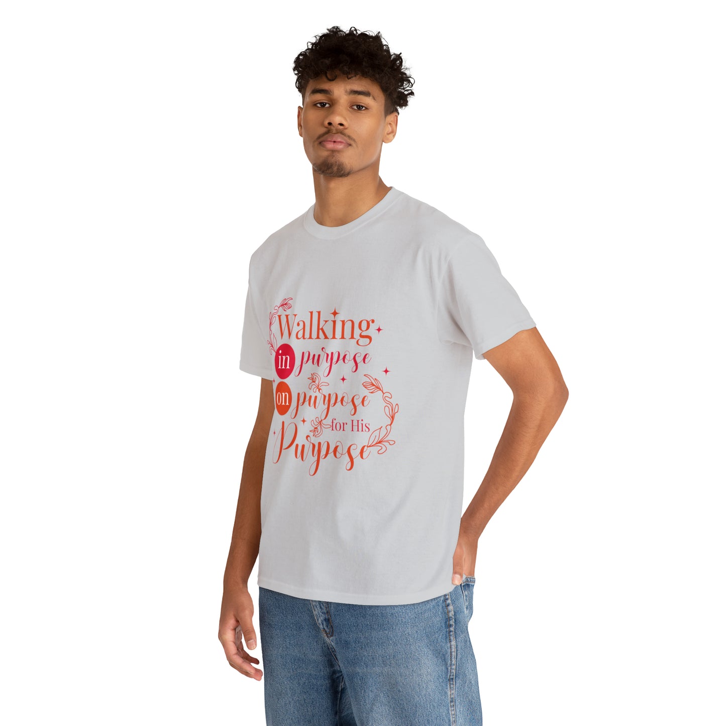 Walking In Purpose On Purpose For His Purpose Unisex Heavy Cotton Tee