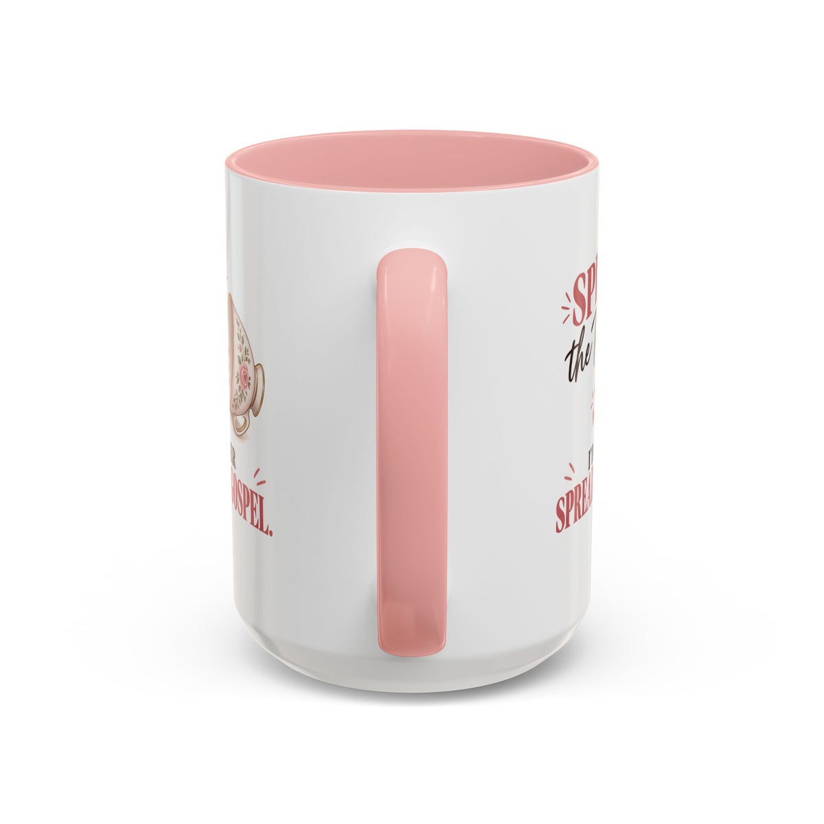 Spill the Tea, Spread the Gospel Christian Coffee Mug
