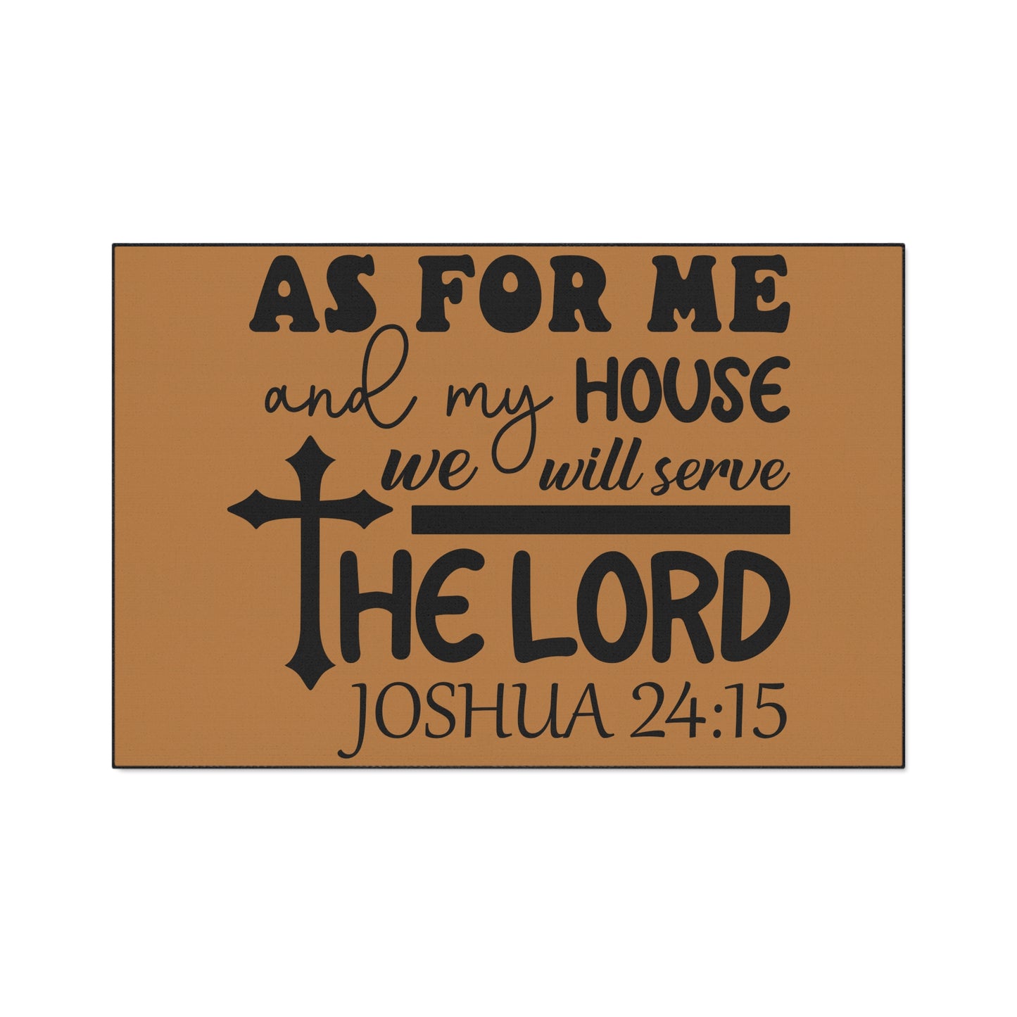 Christian Heavy Duty Floor Mat, We Will Serve Decor, Religious Entryway Rug, Scripture Welcome Mat, Inspirational