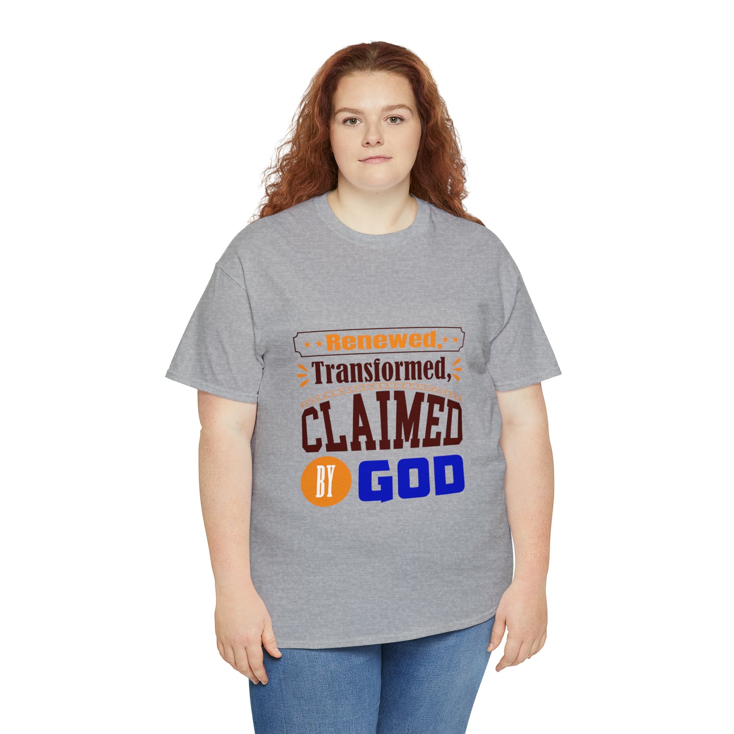 Renewed Transformed Claimed By God Unisex Heavy Cotton Tee