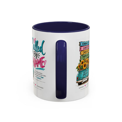 Called By Name Coffee Mug — Inspirational Christian Accent Mug (11/15oz)