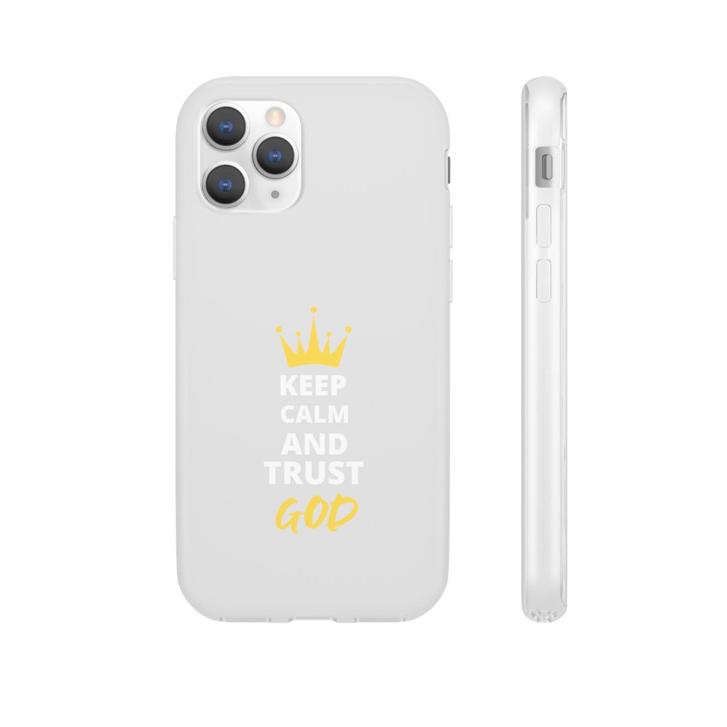 Keep Calm And Trust God Christian Flexi Phone Case Printify