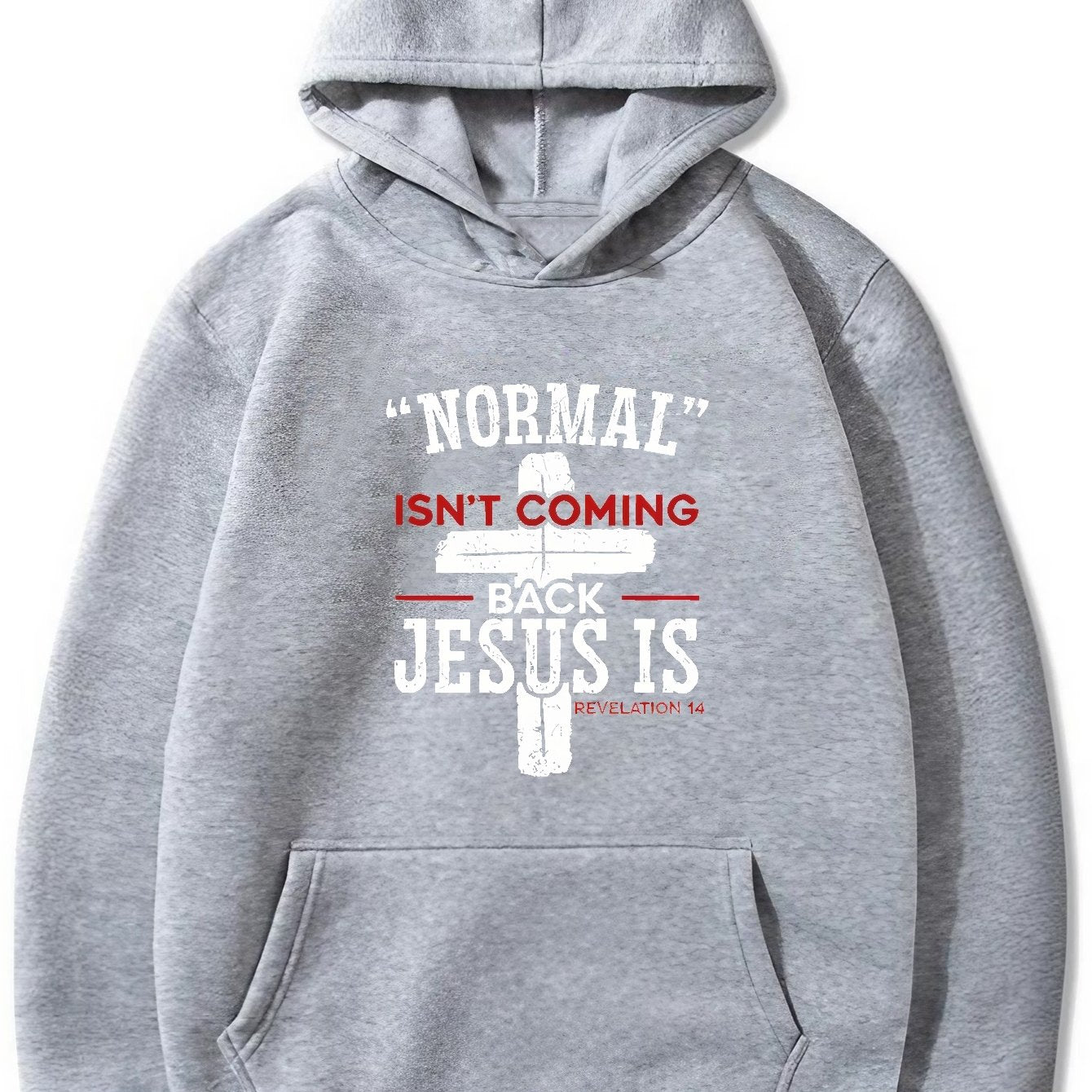 Normal Isn't Coming Back Jesus Is Men's Christian Pullover Hooded Sweatshirt claimedbygoddesigns
