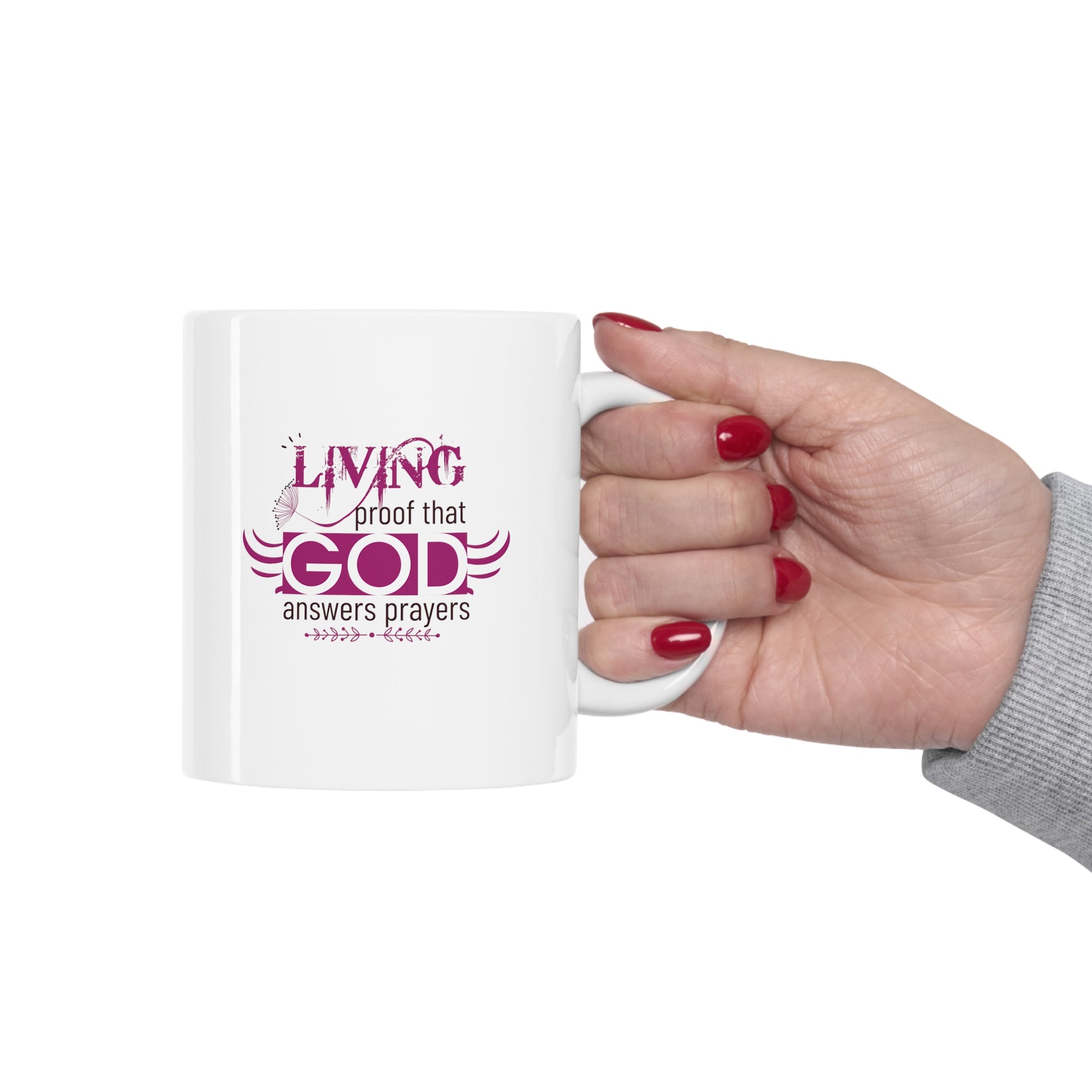 Living Proof That God Answers Prayers Christian White Ceramic Mug 11oz (double sided print) Printify