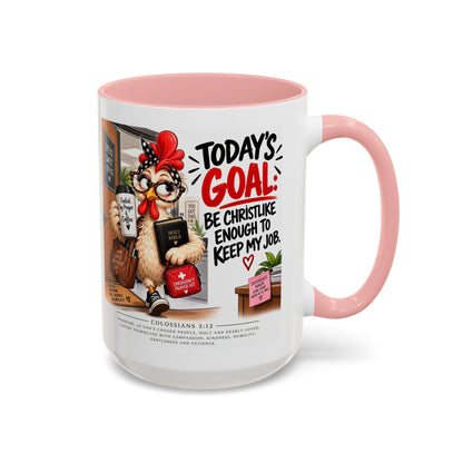 Today's Goal Christian Coffee Mug – Be Christlike Inspirational Bible Verse Mug