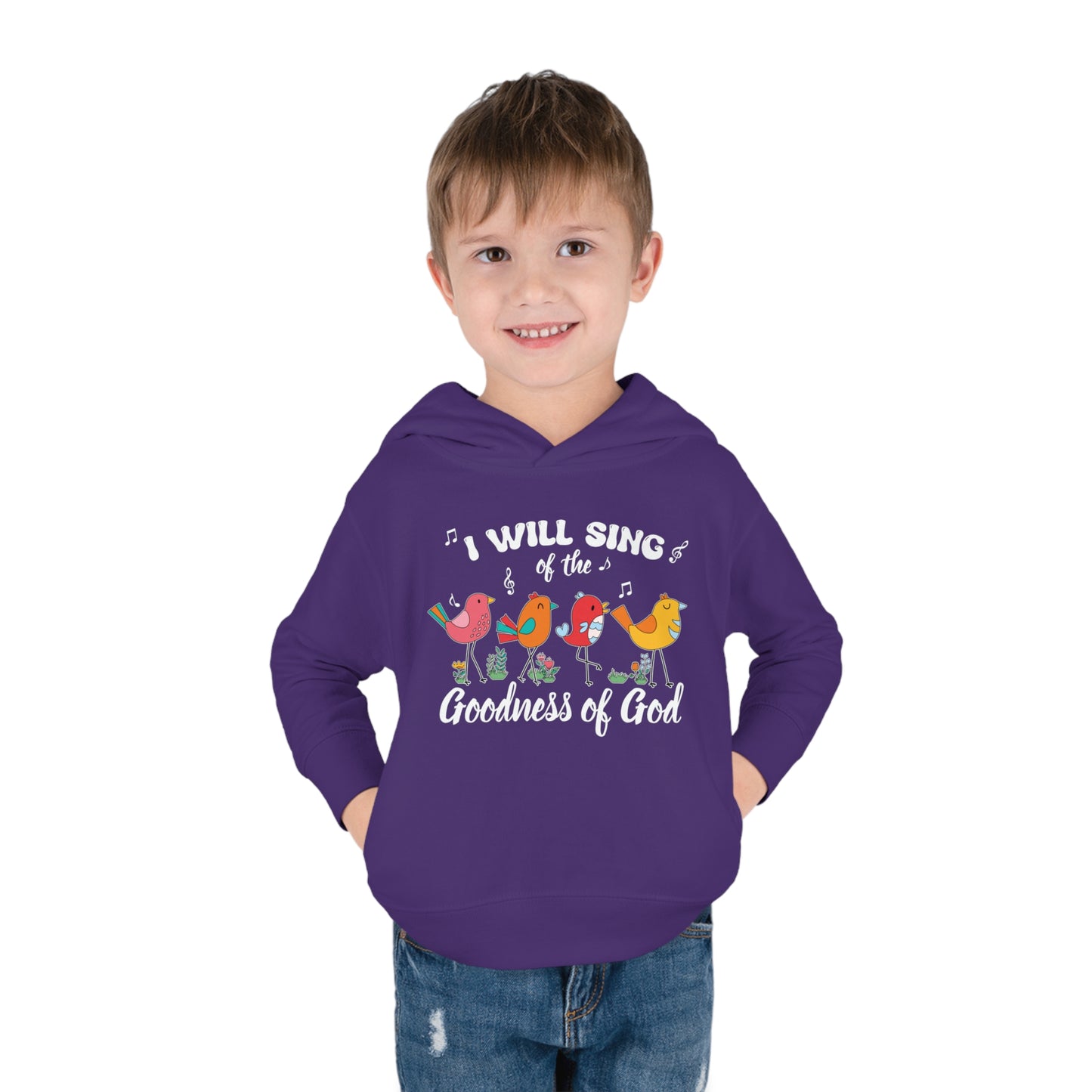 I Will Sing Of The Goodness Of God Christian Toddler Pullover Fleece Hooded Sweatshirt