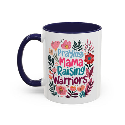 Floral Inspirational Coffee Accent Mug - Praying Mama Raising Warriors, Gift for Moms, Mother's Day Mug, Motivational Cup, Unique Kitchenware