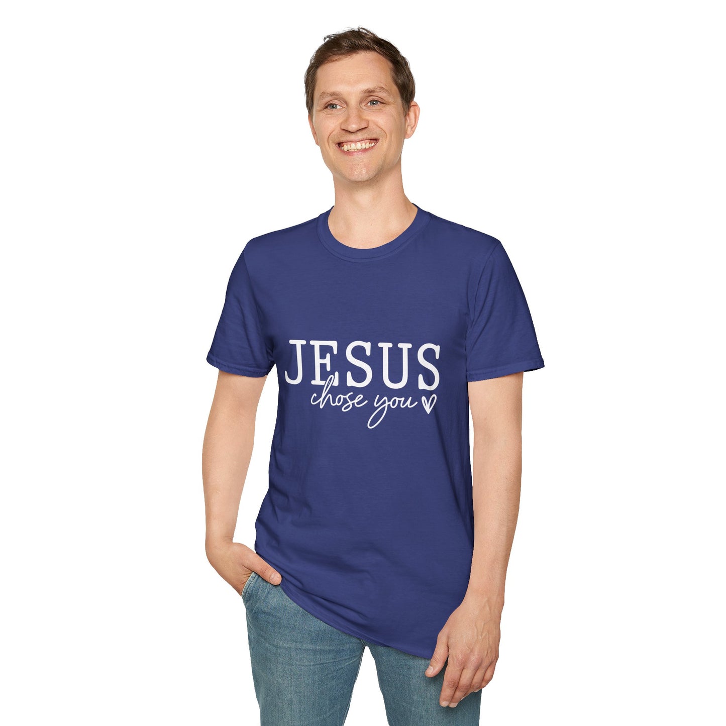 Jesus Chose You (2) Unisex Christian T-shirt