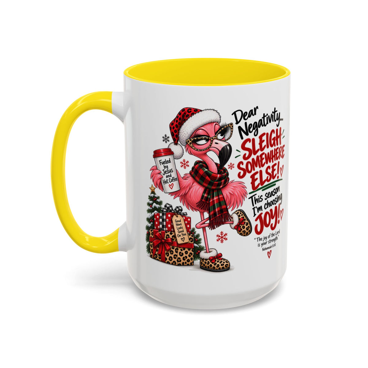 Dear Negativity… Sleigh Somewhere Else! Choosing Joy Christmas Mug