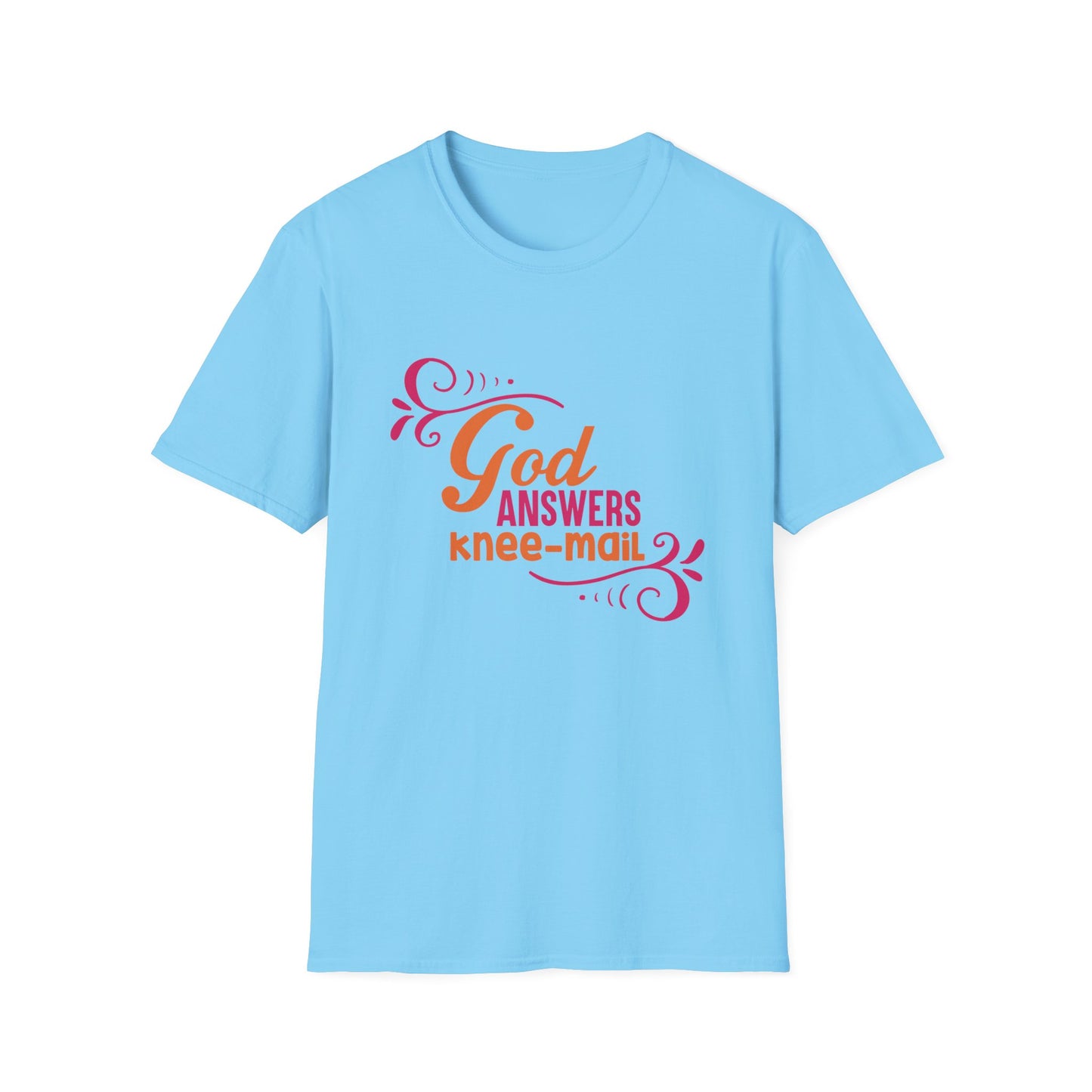 God Answers Knee Mail Funny Women's Christian T-shirt