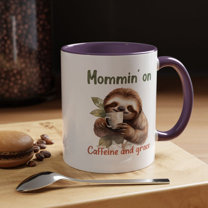 Sloth Mom Coffee Accent Mug - 'Mommin' on Caffeine and Grace' - Cute Gift for Christian Moms