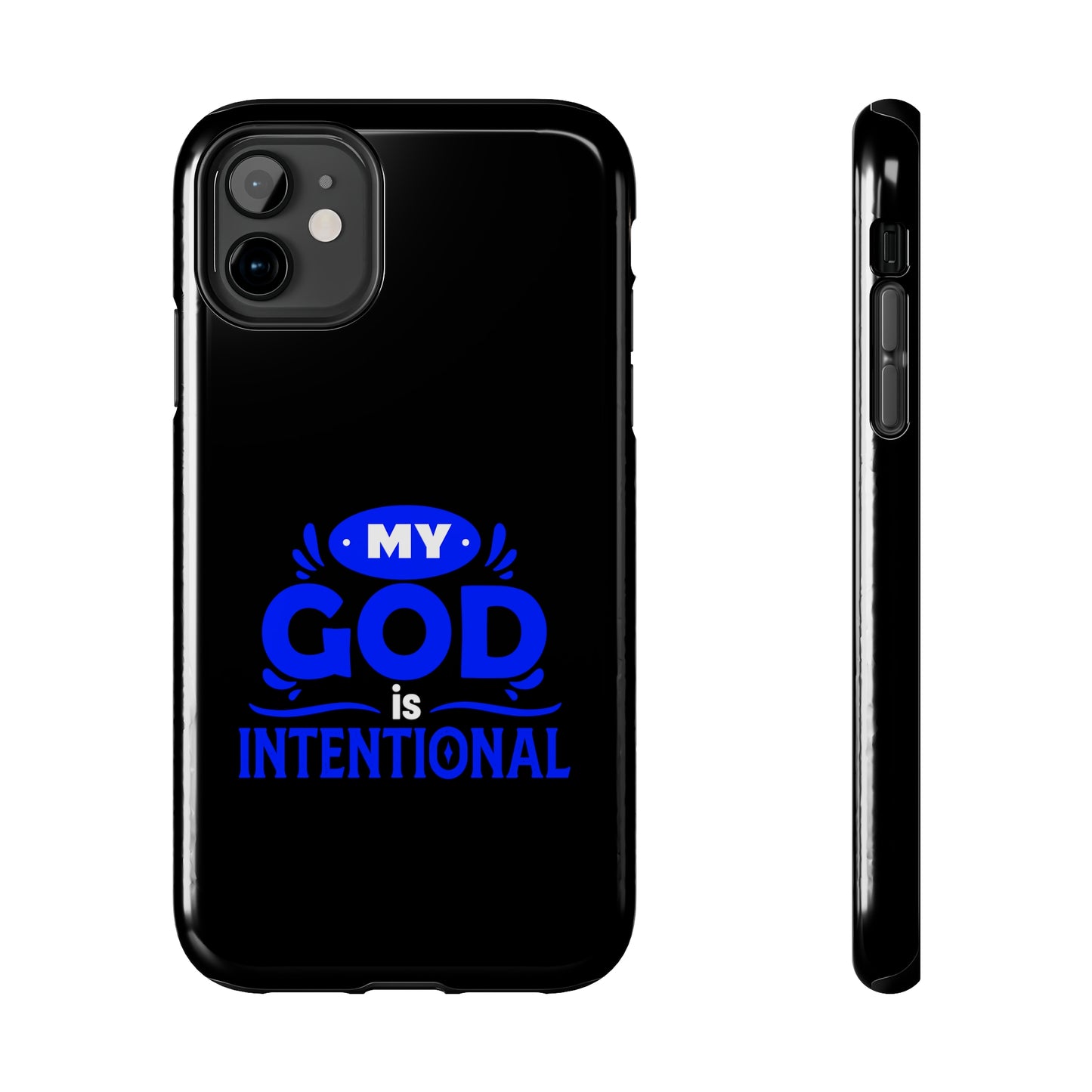 My God Is Intentional Tough Phone Cases, Case-Mate