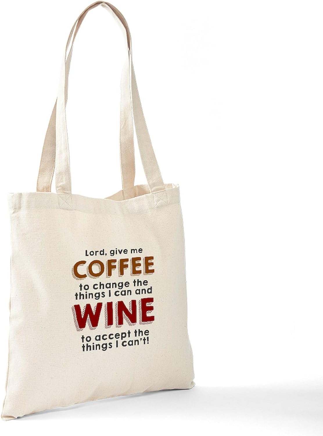 Lord Give Me Coffee To Change Wine To Accept Christian Tote Bag claimedbygoddesigns