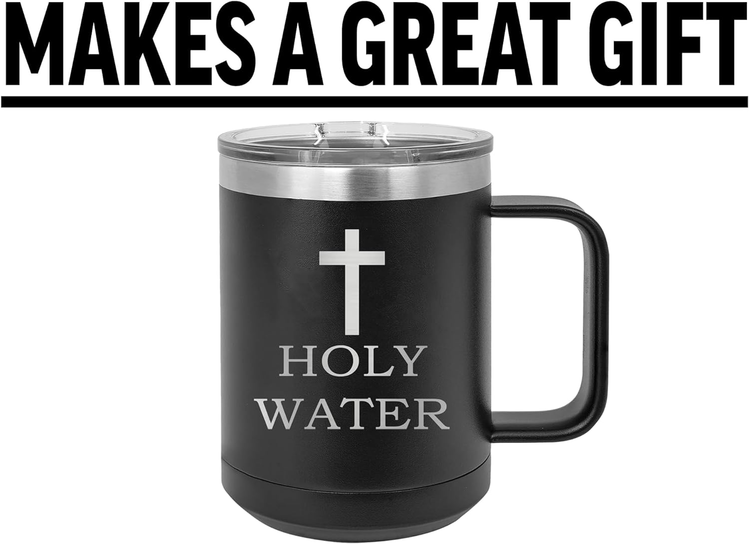 Holy Water Funny Heavy Duty Stainless Steel Black Christian Tumbler With Lid claimedbygoddesigns