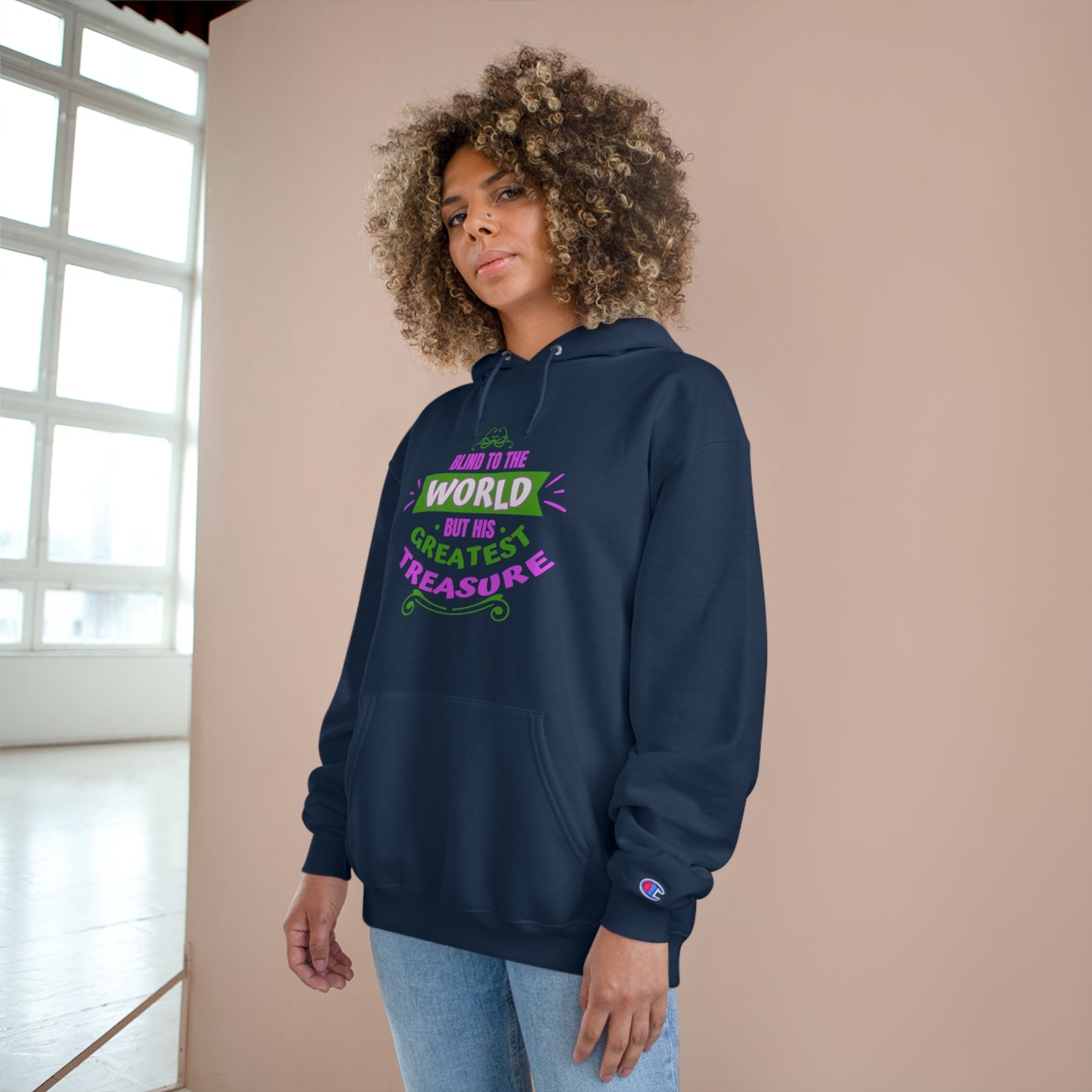 Blind To The World But His Greatest Treasure Unisex Champion Hoodie