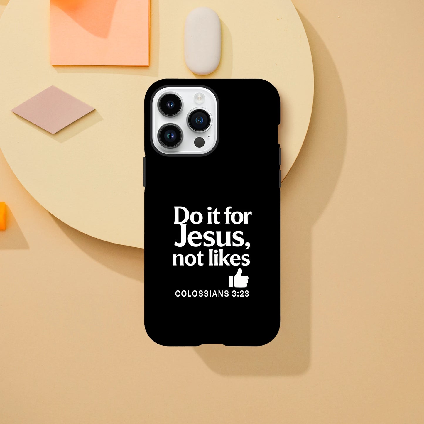 Do It For Him Not Likes Christian Iphone Tough Phone Case - ClaimedbyGodDesigns