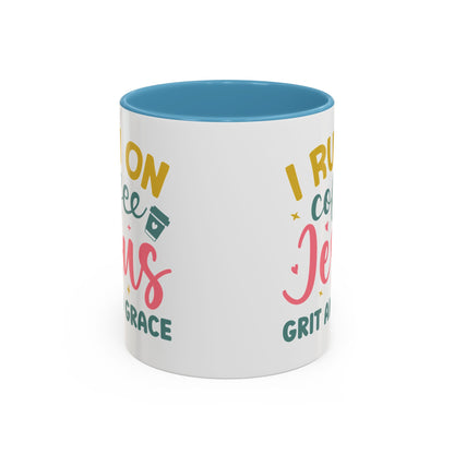Inspirational Coffee Accent Mug - "I Run on Coffee & " - Perfect Gift for Faith & Coffee Lovers
