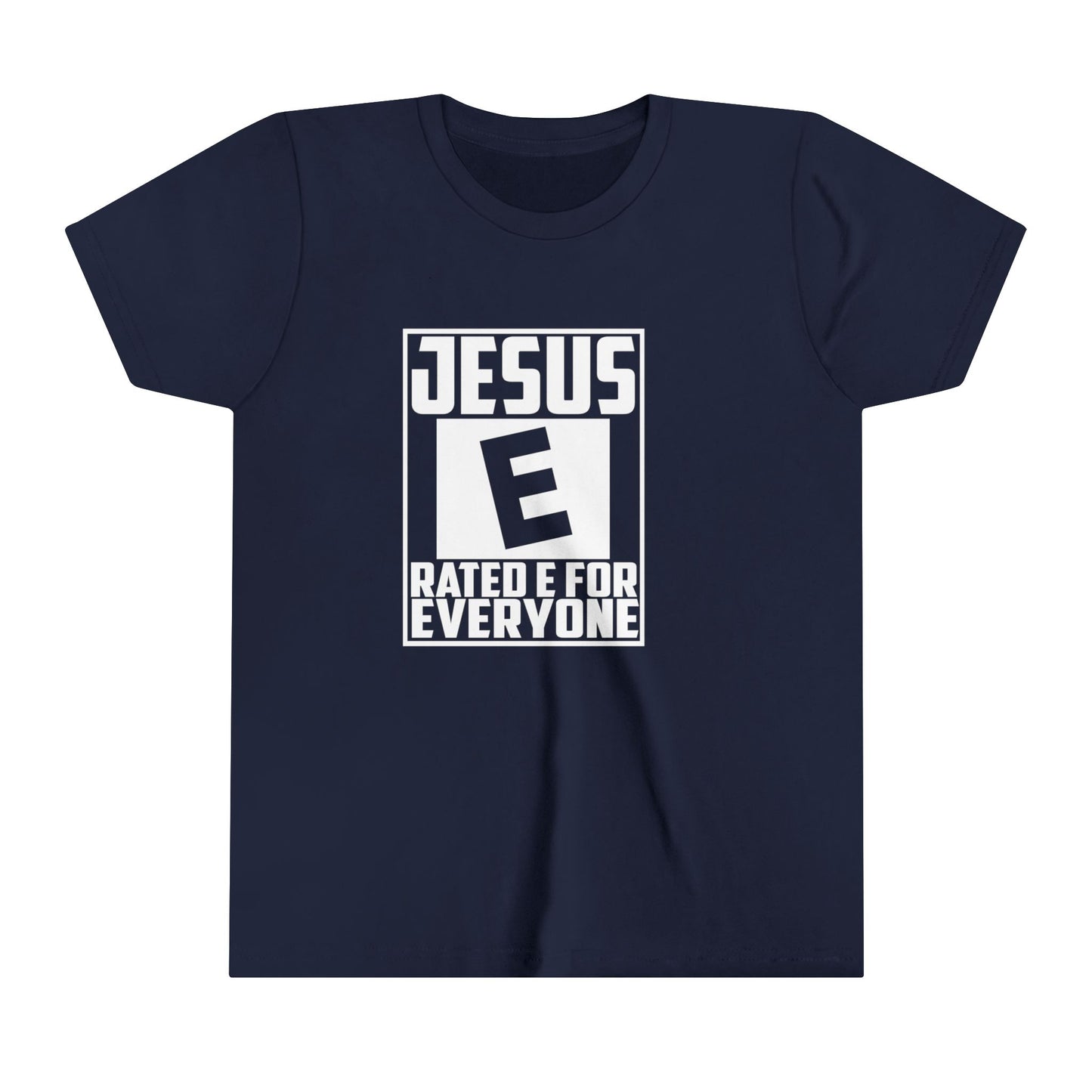 Jesus Rated E For Everyone Youth Christian T-shirt