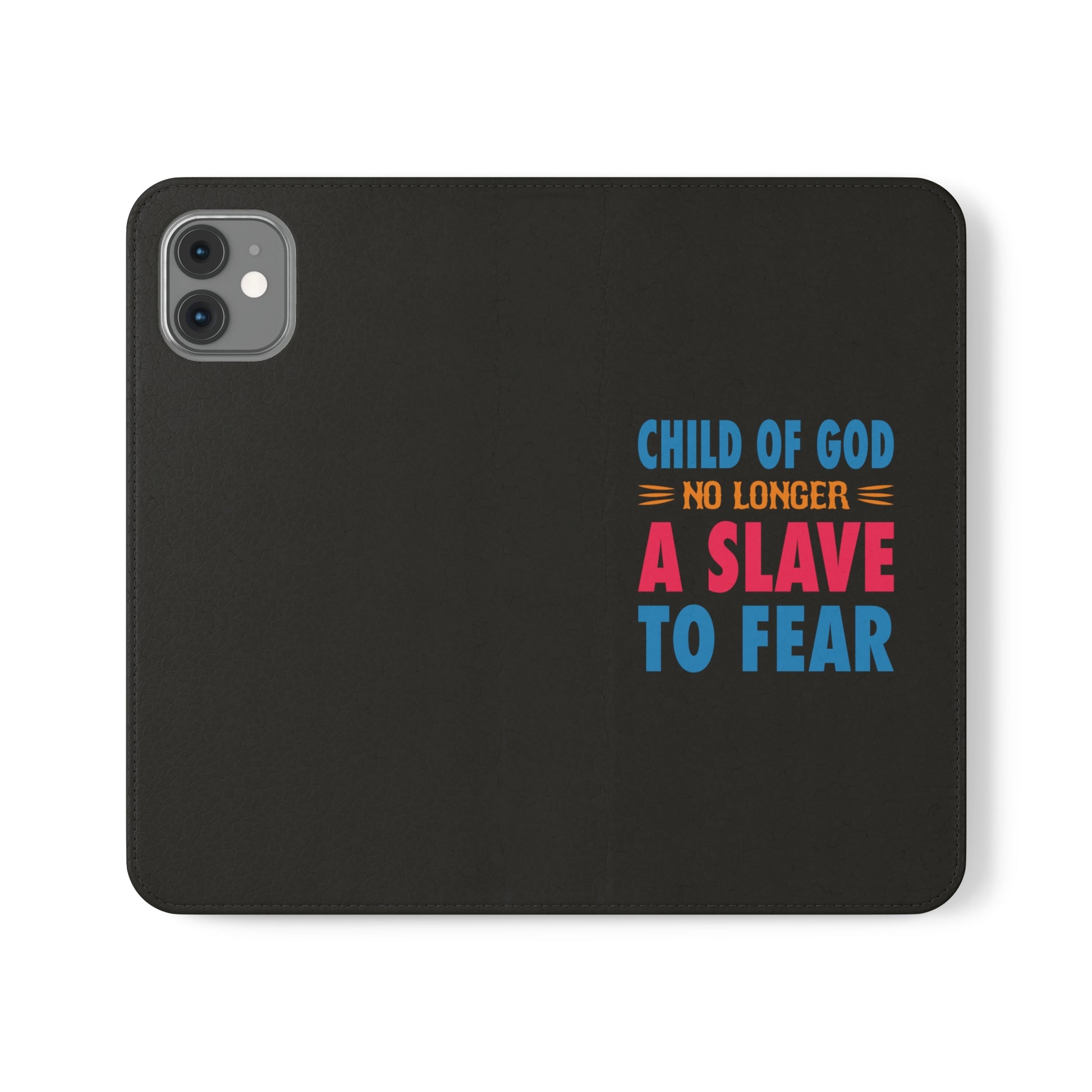 Child Of God No Longer A Slave To Fear Christian Phone Flip Cases Printify