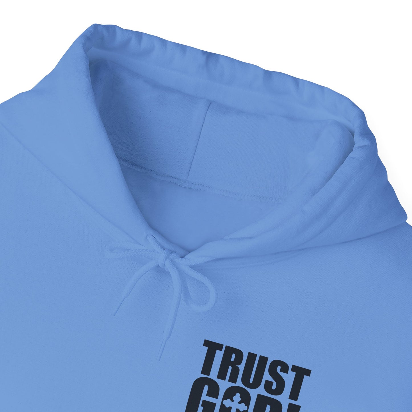 Trust God He's Got You Unisex Christian Hooded Pullover Sweatshirt