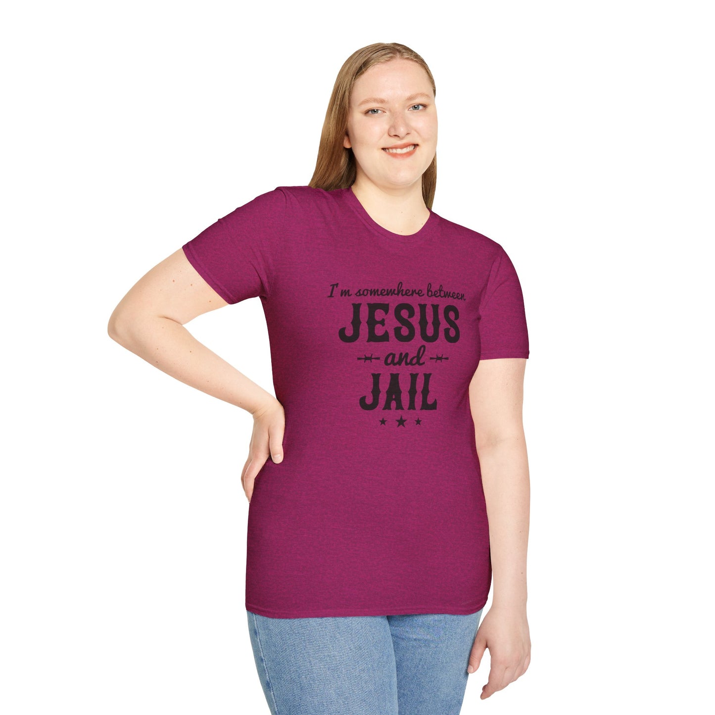 I'm Somewhere Between Jesus And Jail Funny Unisex Christian T-shirt