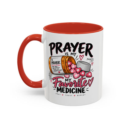 Prayer Is My Favorite Medicine Accent Coffee Mug – Inspirational Religious Gift