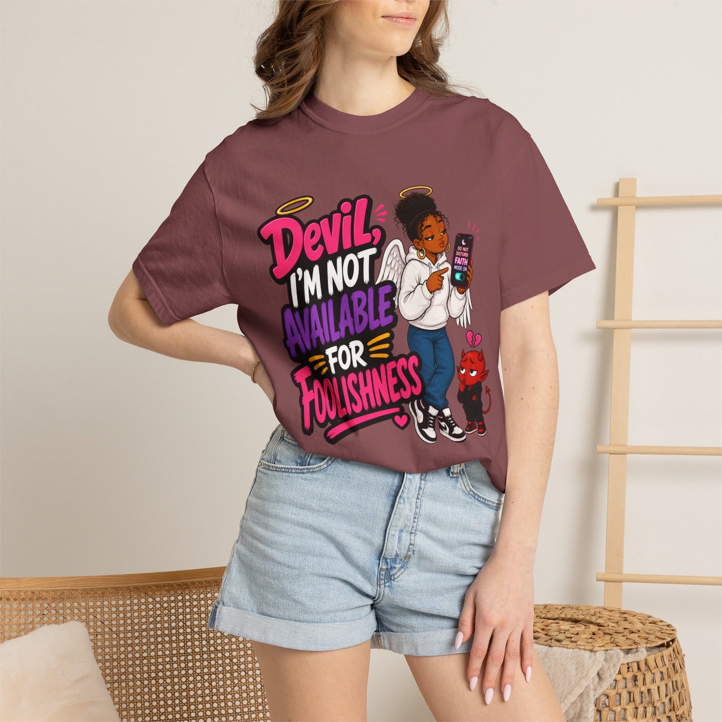 Devil, I’m Not Available for Foolishness T-Shirt — Sassy Black Girl Graphic Tee - ClaimedbyGodDesigns