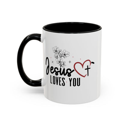 Inspirational He Loves You Coffee Mug - 11oz & 15oz