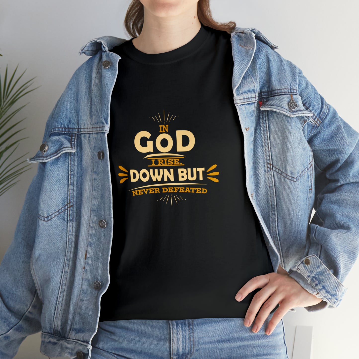 In God I Rise Down But Never Defeated  Unisex Heavy Cotton Tee