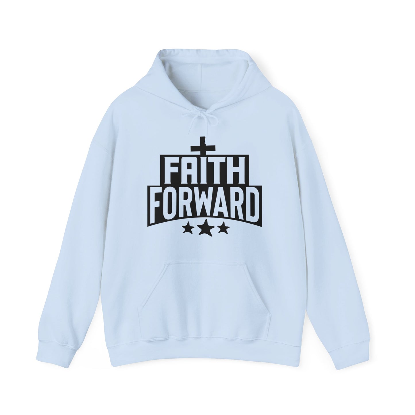 Faith Forward  Unisex Christian Hooded Pullover Sweatshirt