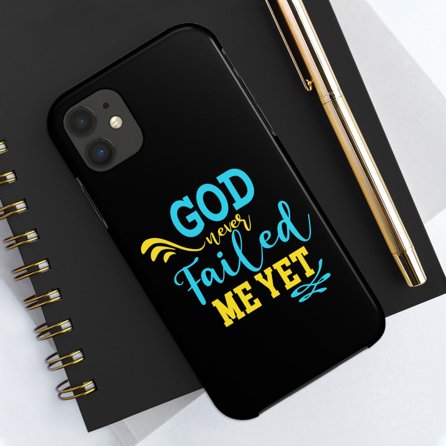 God Never Failed Me Yet Tough Phone Cases, Case-Mate