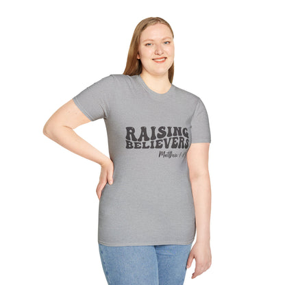 Raising Believers Christian Unisex T-shirt