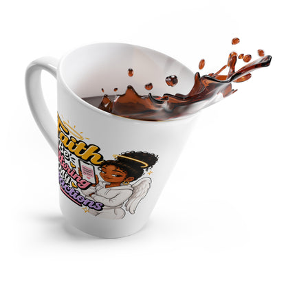 Latte Mug — "Faith: Be Filtering My Reactions" Inspirational Christian Coffee Cup with Angel Graphic