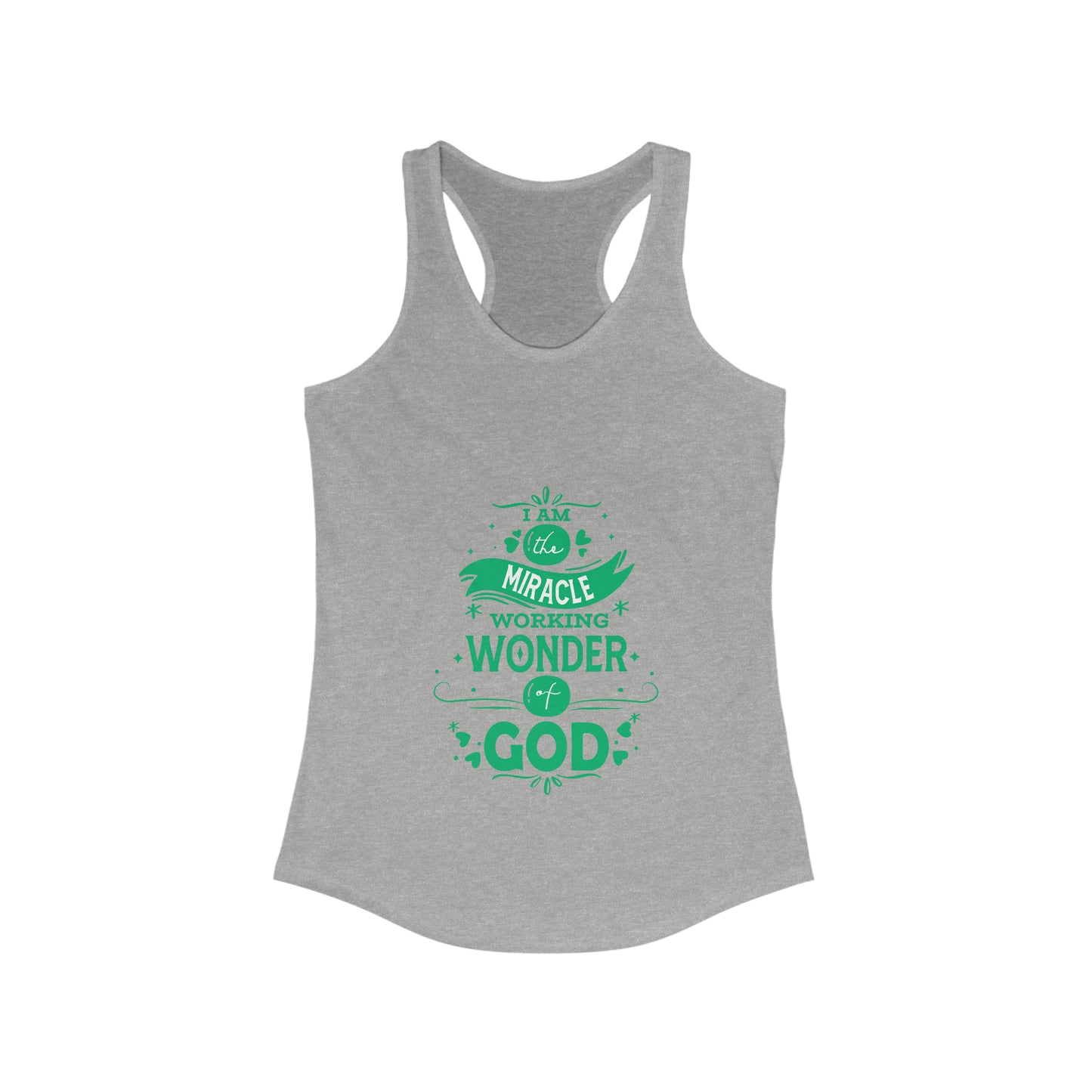 I Am A Miracle Working Wonder Of God Slim Fit Tank-top
