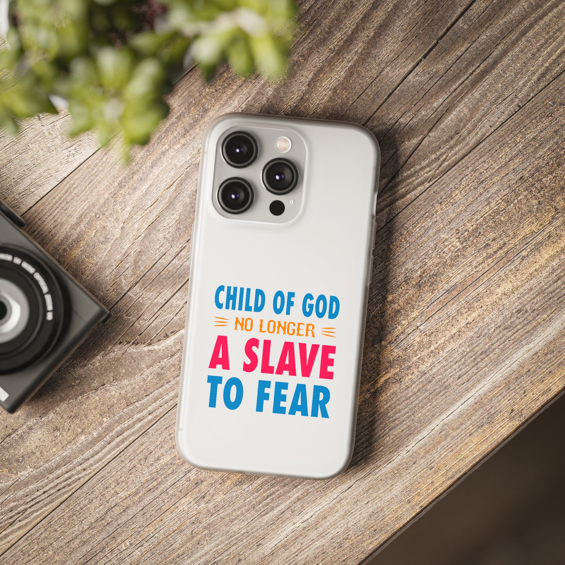 Child Of God No Longer A Slave To Fear Christian Flexi Phone Case Printify