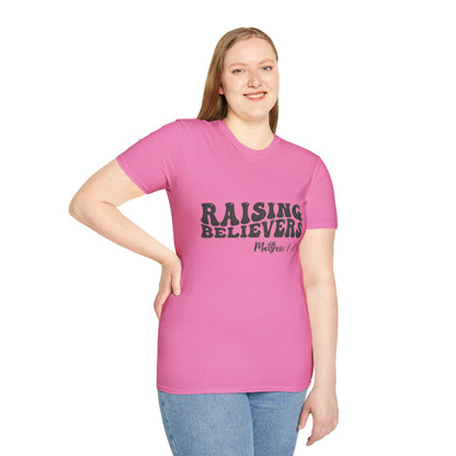 Raising Believers Christian Unisex T-shirt