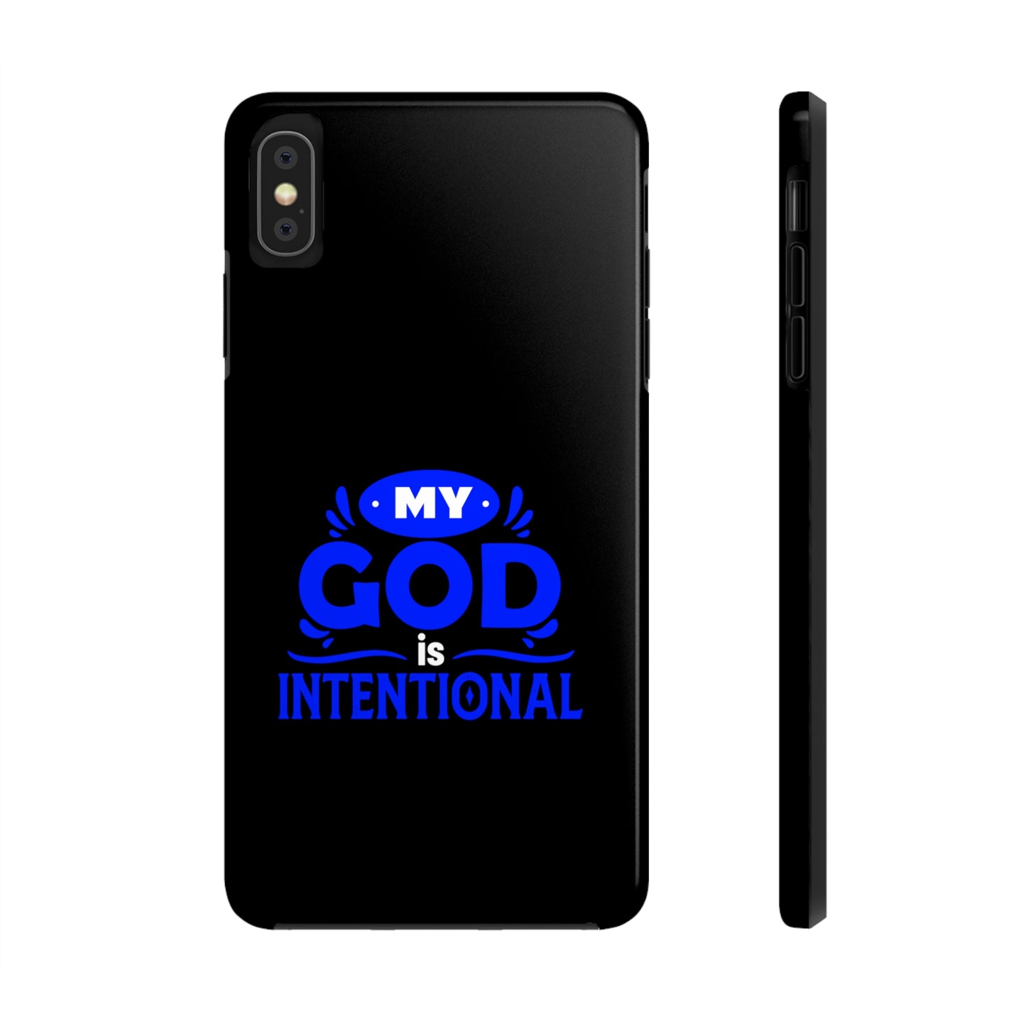 My God Is Intentional Tough Phone Cases, Case-Mate